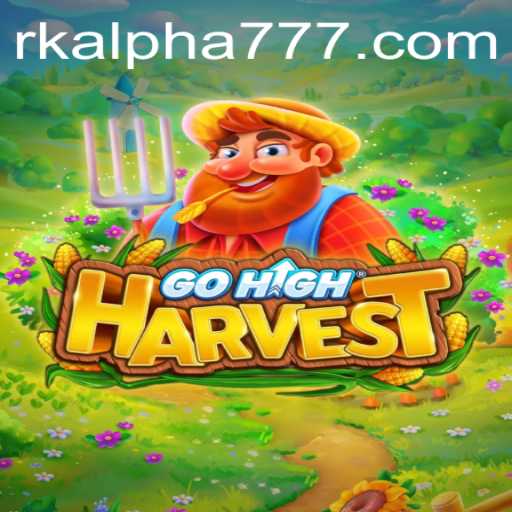 Exploring GoHighHarvest and the Exciting NK Alpha Update