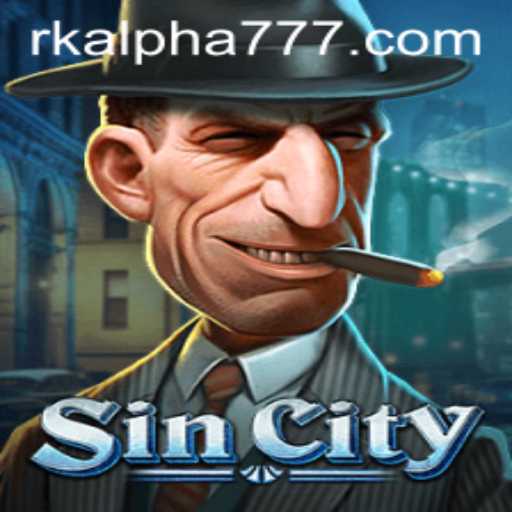 Exploring SinCity: The Intriguing World of RK ALPHA